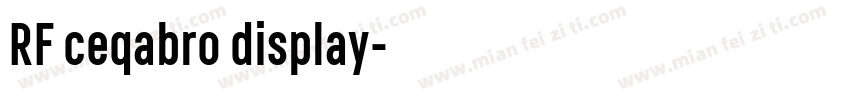RF ceqabro display字体转换